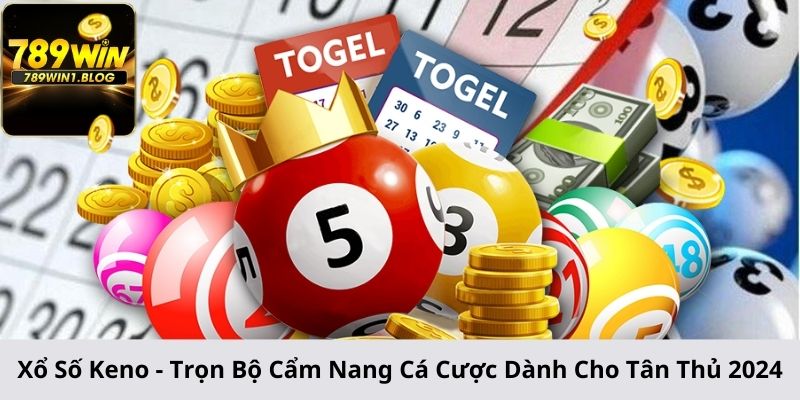 Xổ Số Keno - Trọn Bộ Cẩm Nang Cá Cược Dành Cho Tân Thủ 2024 2 Xổ Số Keno - Trọn Bộ Cẩm Nang Cá Cược Dành Cho Tân Thủ 2024